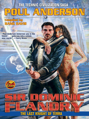 cover image of Sir Dominic Flandry: The Last Knight of Terra